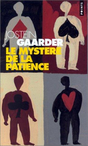 Le mystère de la patience