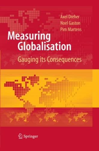 Measuring Globalisation: Gauging Its Consequences