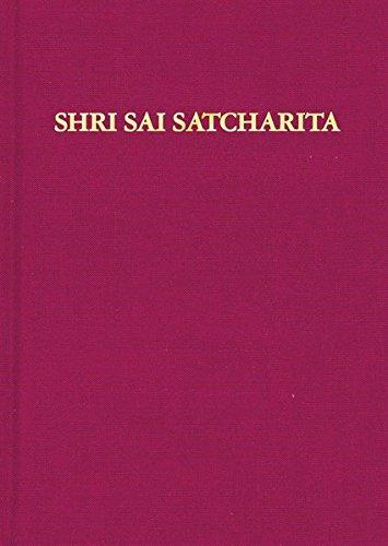 Shri Sai Satcharita: Leben und Lehren des Shri Sai Baba von Shirdi