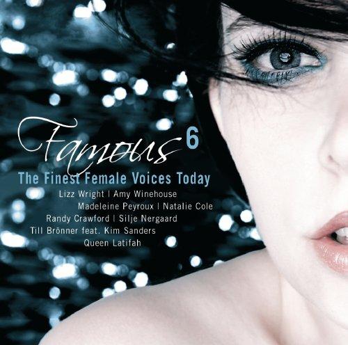 Famous 6 - The Finest Female Voices Today (exklusiv bei Amazon.de)