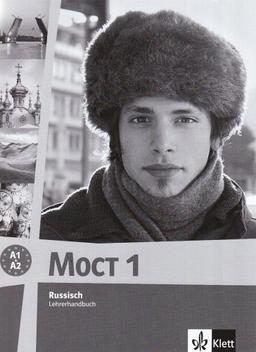 MOCT - Modernes Russisch - Aktualisierte Ausgabe: Modernes Russisch. Moct 1 (aktualisiert). Lehrerband