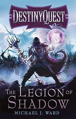 The Legion of Shadow (DestinyQuest)