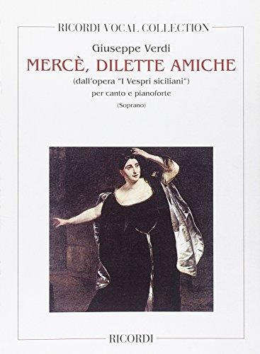 I Vespri Siciliani: Merce', Dilette Amiche