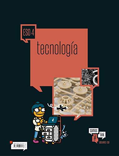 Tecnología 4 º ESO (Somoslink)