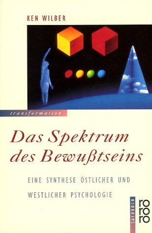 Das Spektrum des Bewußtseins