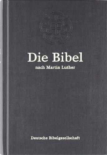 Bibelausgaben, Die Bibel nach der Übersetzung Martin Luthers, mit Apokryphen, neue Rechtschreibung, schwarz (Nr. 1241)