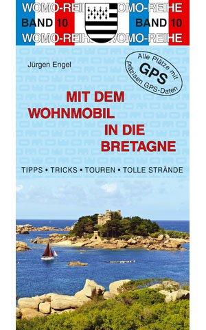 Mit dem Wohnmobil in die Bretagne