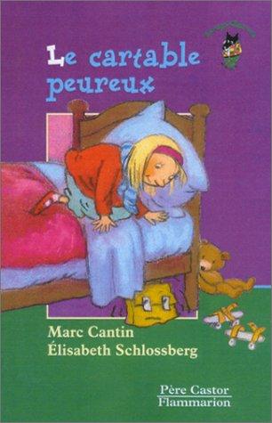 Le cartable peureux