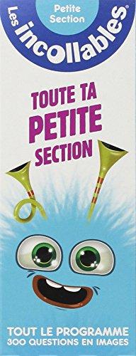 Toute ta petite section, 3-4 ans : 300 questions en images