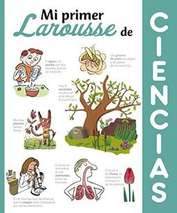 Mi primer Larousse de ciencias (Larousse - Infantil / Juvenil - Castellano - A Partir De 8 Años)