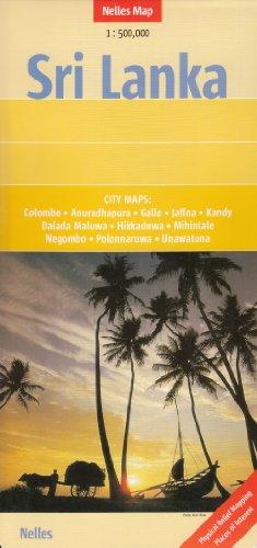 Sri Lanka 1 : 500 000 Nelles Map: City maps: Colombo, Anuradhapura, Galle, Kandy, Dalada Maluwa, Hikkaduwa, Mihintale, Negombo, Polonnaruwa, Unawatuna