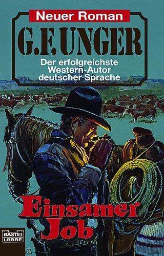 Einsamer Job. Western- Roman.