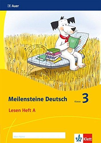 Meilensteine Deutsch in kleinen Schritten / Lesestrategien - Ausgabe ab 2017: Meilensteine Deutsch in kleinen Schritten / Heft 1 Klasse 3: Lesestrategien - Ausgabe ab 2017