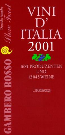 Gambero Rosso, Vini d' Italia 2001, deutsche Ausgabe (Hallwag Altproduktion)