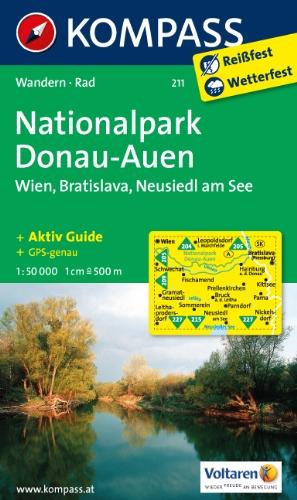 Nationalpark Donau-Auen - Wien - Bratislava - Neusiedl am See: Wanderkarte mit Kurzführer und Radrouten. GPS-genau. 1:50000