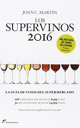 Los supervinos 2016 (Las guías del lince)