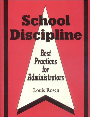 School Discipline: Best Practices for Administrators