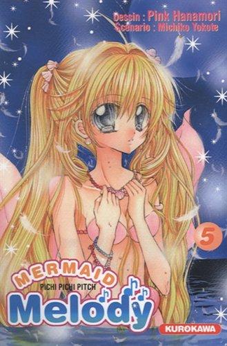 Mermaid melody : Pichi Pichi Pitch. Vol. 5