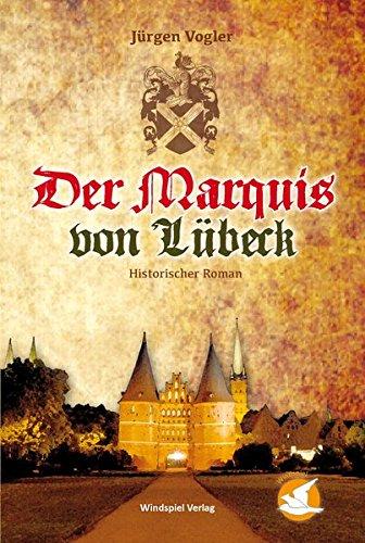 Der Marquis von Lübeck