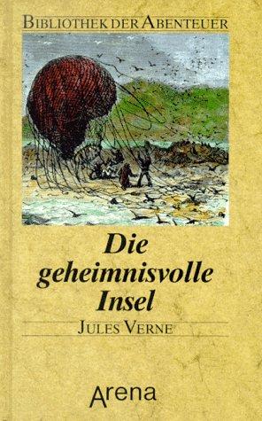 Die geheimnisvolle Insel. ( Ab 12 J.)