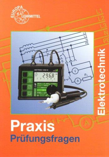 Prüfungsfragen Praxis Elektrotechnik