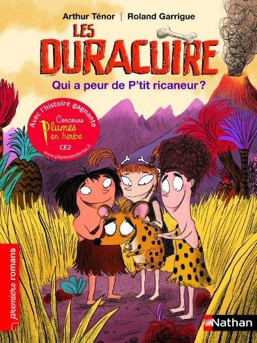 Les Duracuire. Qui a peur de P'tit ricaneur ?