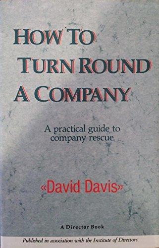 How to Turn round A Company