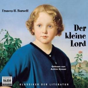 Der kleine Lord. 4 CDs. . Lesung