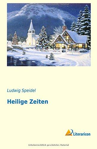 Heilige Zeiten (German Edition)