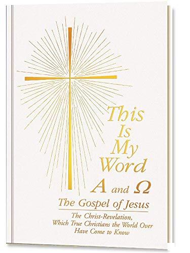 This Is My Word - A and Omega: The Gospel of Jesus (Religion)