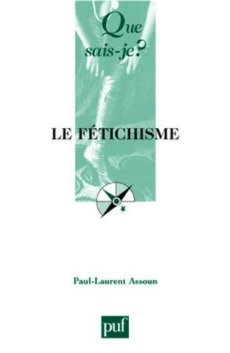 Le fétichisme