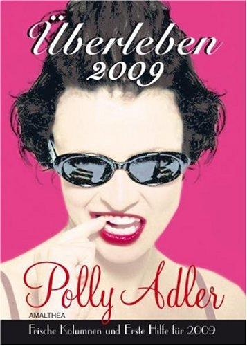 Polly Adler Buchkalender: Überleben 2009