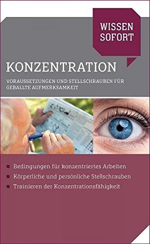 Wissen sofort: Konzentration