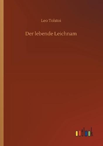 Der lebende Leichnam