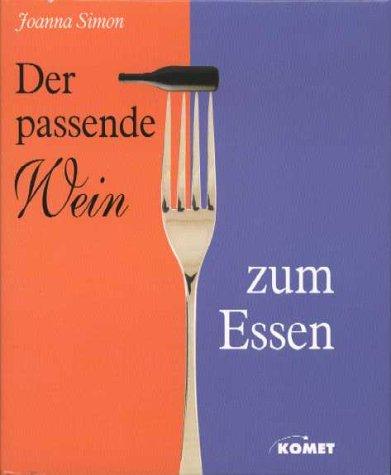 Der passende Wein zum Essen