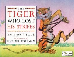 The Tiger Who Lost His Stripes