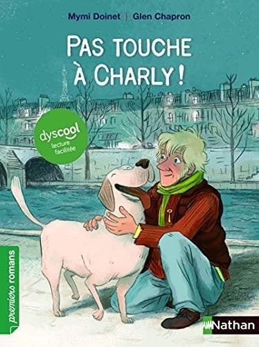 Pas touche à Charly !