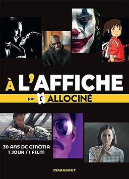 A l'affiche : 30 ans de cinéma, 1 jour, 1 film