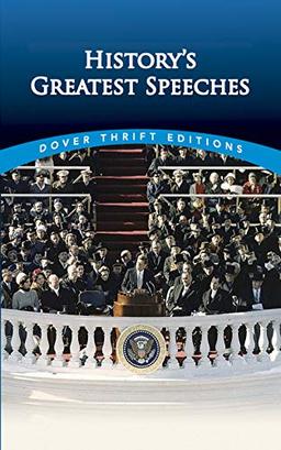 History's Greatest Speeches (Dover Thrift Editions)