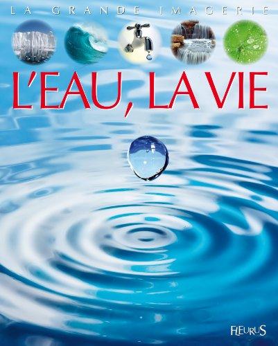 L'eau, la vie