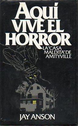 Aquí vive el horror: la "casa maldita" de Amityville