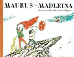 Maurus und Madleina. Über den Berg in die Stadt