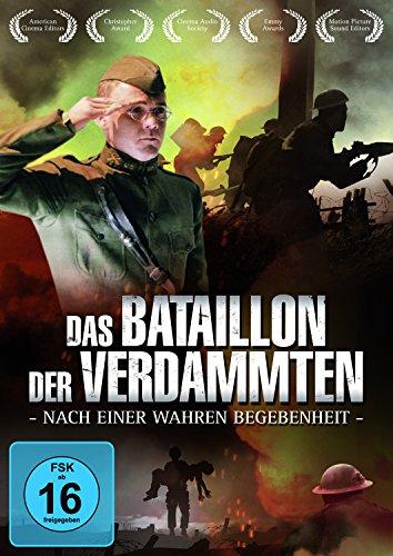 Das Bataillon der Verdammten