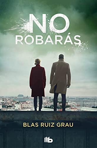 No robarás (Nicolás Valdés 2) (Ficción, Band 2)