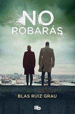 No robarás (Nicolás Valdés 2) (Ficción, Band 2)