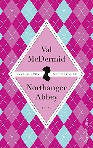 Jane Austens Northanger Abbey