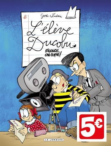 L'élève Ducobu. Vol. 17. Silence, on copie !