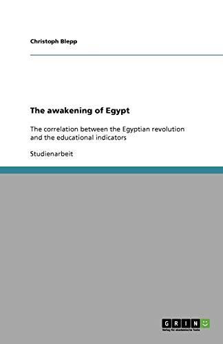 The awakening of Egypt: The correlation between the Egyptian revolution and the educational indicators