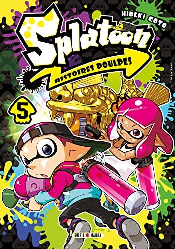 Splatoon : histoires poulpes. Vol. 5