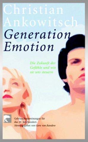 Generation Emotion